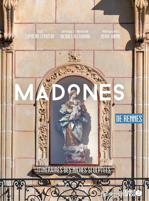 Madones de Rennes : itinéraires des niches sculptées (édition 2022) - flash vidéo