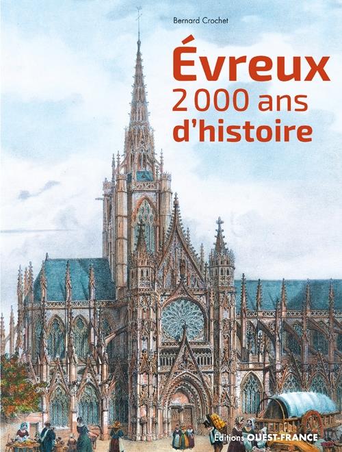 Evreux, 2000 ans d'histoire - flash vidéo