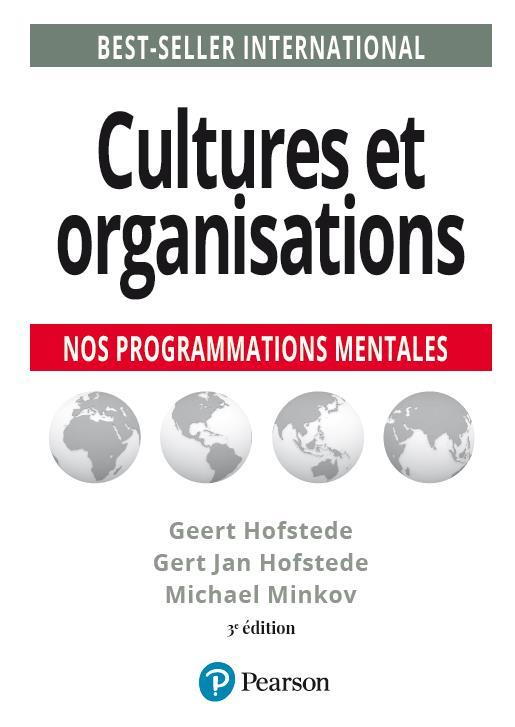 Cultures et organisations ; nos programmations mentales (3e édition)