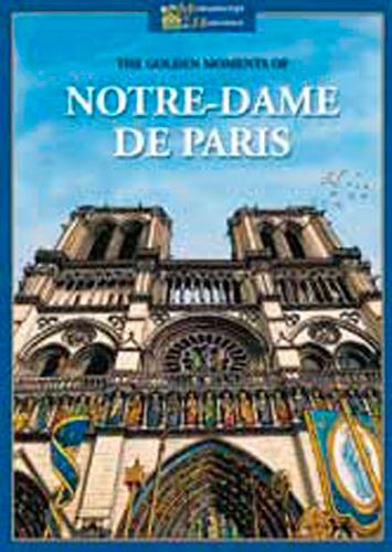 Les riches heures de Notre-Dame de Paris - flash vidéo