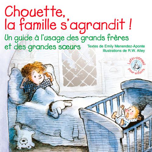 Chouette, la famille s'agrandit ! un guide à l'usage des grands frères et des grandes soeurs - flash vidéo