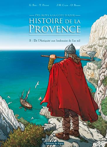 Des Alpes à la Côte d'Azur, histoire de la Provence Tome 3 ; de l'Antiquité aux lendemains de l'an mil - flash vidéo