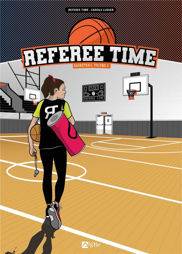 Basketball Tome 2 : Referee Time