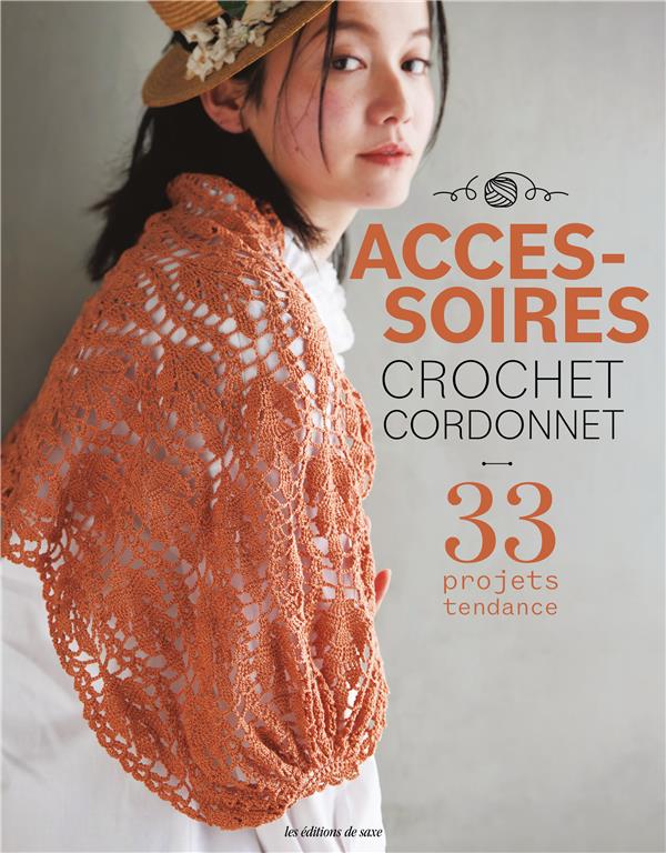 Accessoires crochet cordonnet : 33 projets tendance - flash vidéo