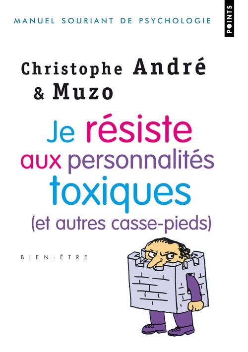Je résiste aux personnalités toxiques (et autres casse-pieds) - flash vidéo
