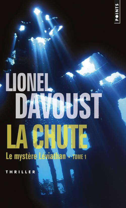 Le mystère Léviathan Tome 1 ; la chute - flash vidéo