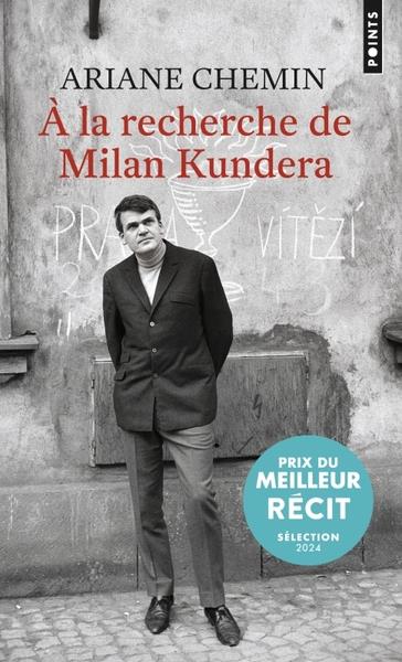 à la recherche de Milan Kundera