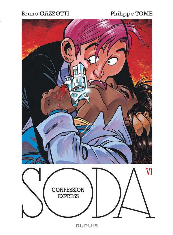Soda Tome 6 : confession express - flash vidéo