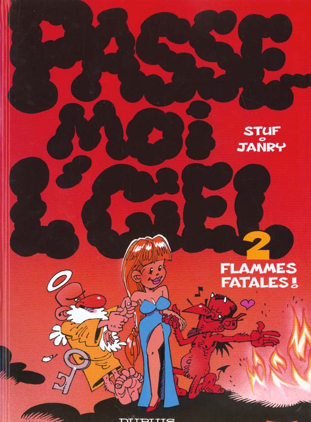 Passe-moi l'ciel Tome 2 : flammes fatales - flash vidéo