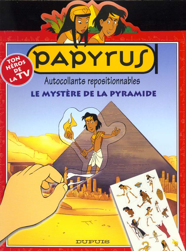 Papyrus (dessin animé) Hors-Série : Le mystère de la pyramide : autocollants repositionnables - flash vidéo