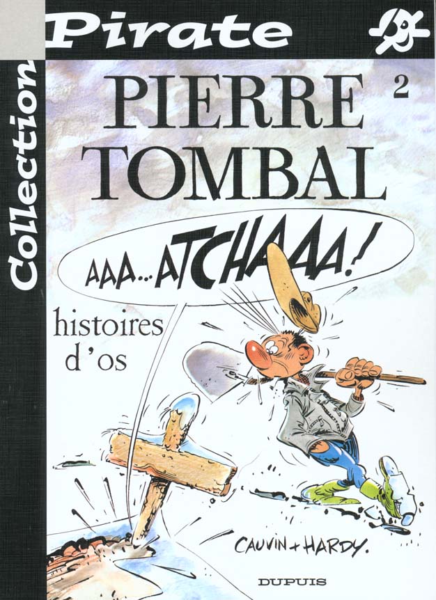 Pierre Tombal Tome 2 : histoires d'os