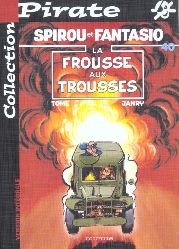 Spirou et Fantasio t.40 : la frousse aux trousses