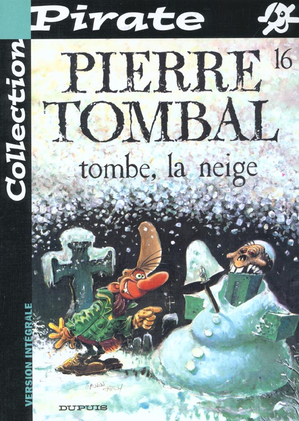 Pierre Tombal Tome 16 : tombe, la neige - flash vidéo