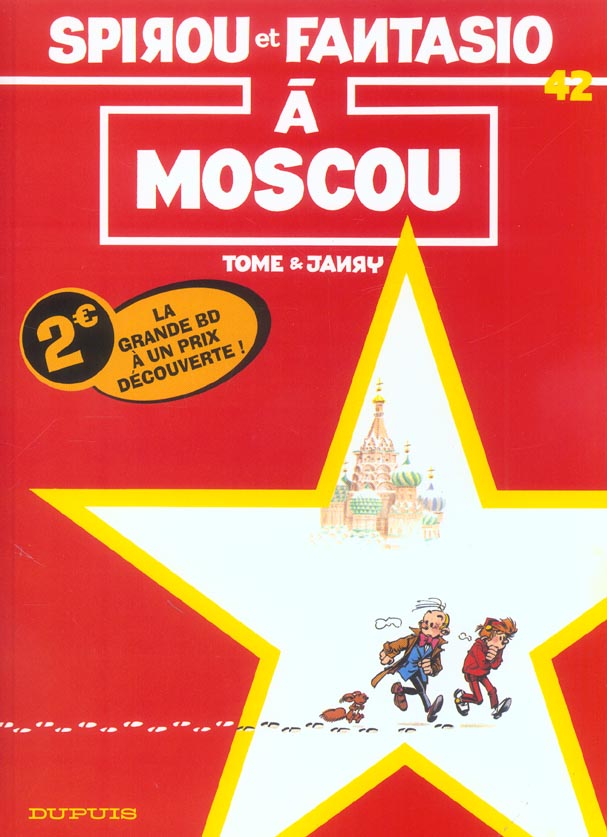 Spirou et Fantasio Tome 42 : Spirou et Fantasio à Moscou