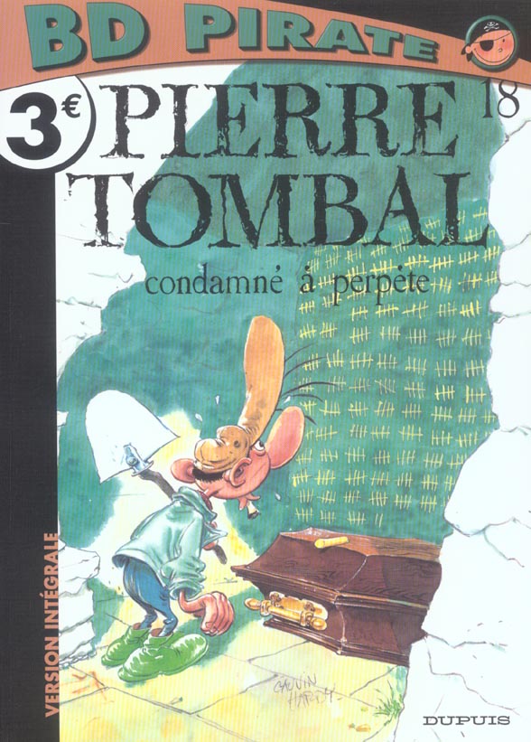 Pierre Tombal Tome 18 : condamné à perpète - flash vidéo