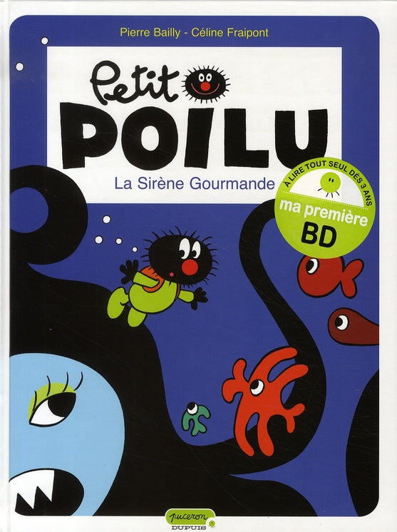 Petit Poilu Tome 1 : la sirène gourmande - flash vidéo