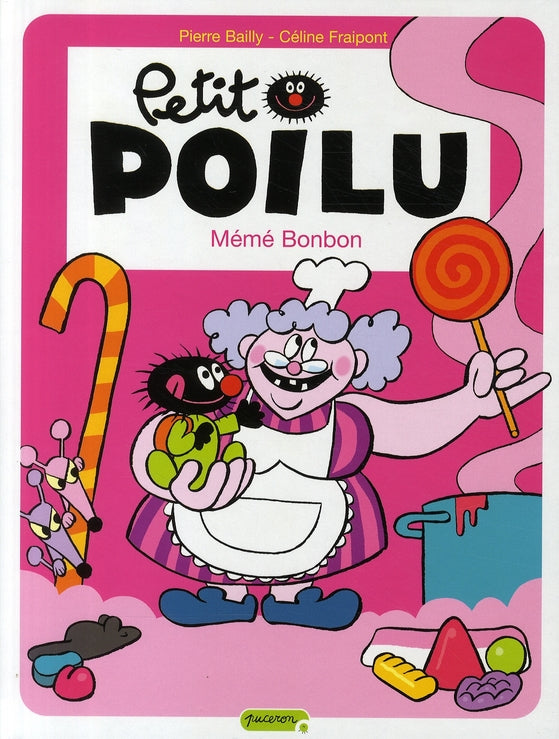 Petit Poilu Tome 4 : Mémé Bonbon - flash vidéo