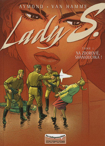 Lady S. Tome 1 : na zdorovié, Shaniouchka ! - flash vidéo