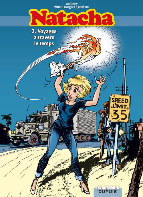 Natacha : Intégrale vol.3 : Tomes 7 à 9 : voyages à travers le temps - flash vidéo