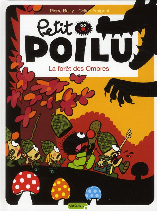 Petit Poilu Tome 8 : la forêt des ombres - flash vidéo