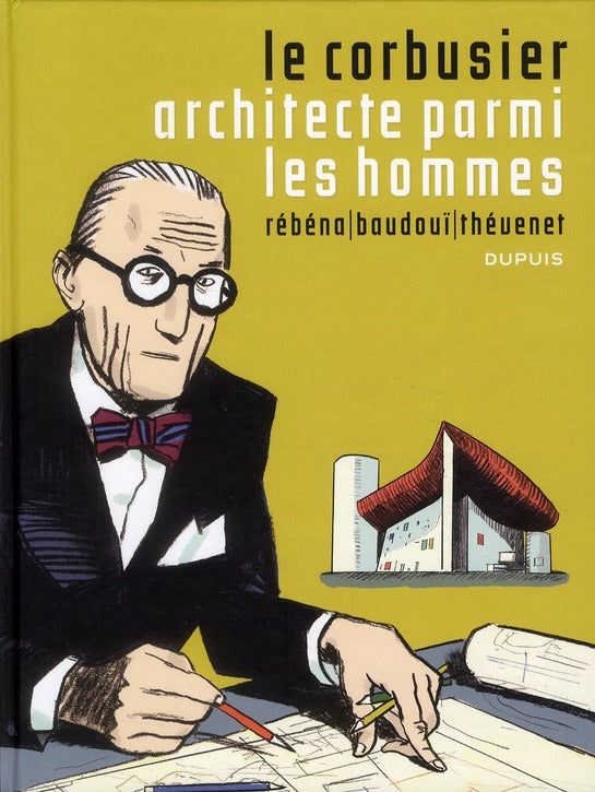 Le Corbusier, architecte parmi les hommes - flash vidéo
