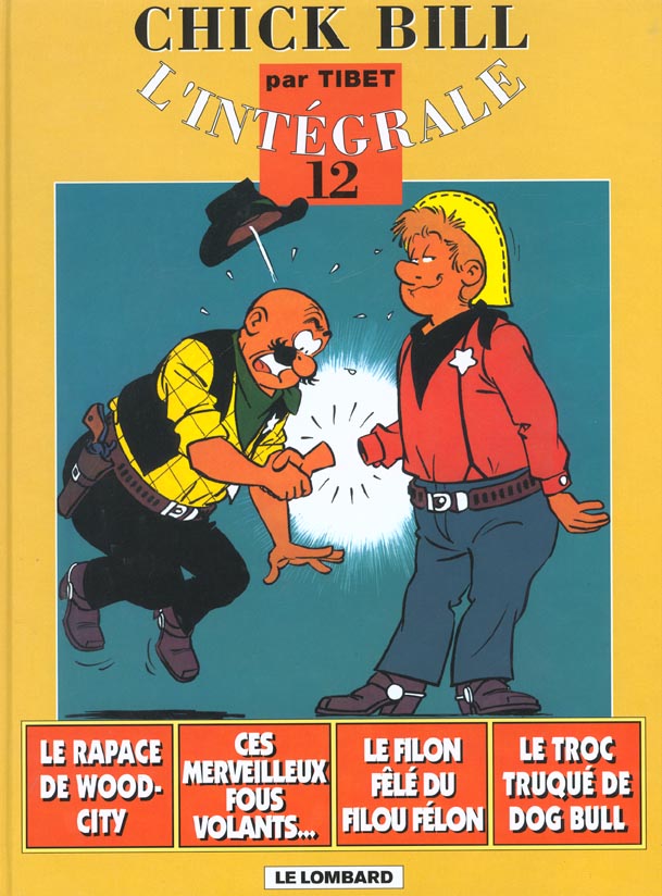 Les aventures de Chick Bill : Intégrale vol.12 - flash vidéo