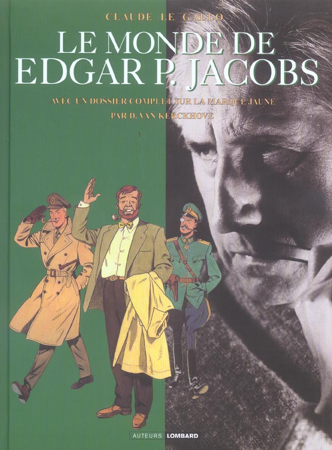 Auteurs lombard - tome 6 - le monde de edgar p. jacobs
