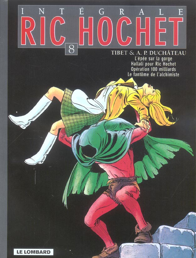 Ric Hochet : Intégrale vol.8