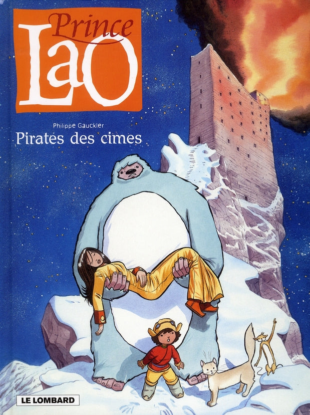 Prince Lao Tome 3 ; le pirate des cîmes - flash vidéo