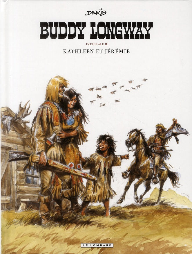 Buddy Longway ; intégrale t.2 ; Kathleen et Jérémie ; t.5 à t.8 - flash vidéo