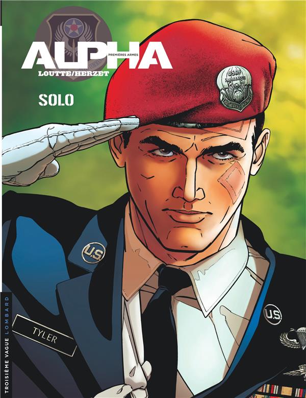 Alpha ; premières armes t.2 : solo