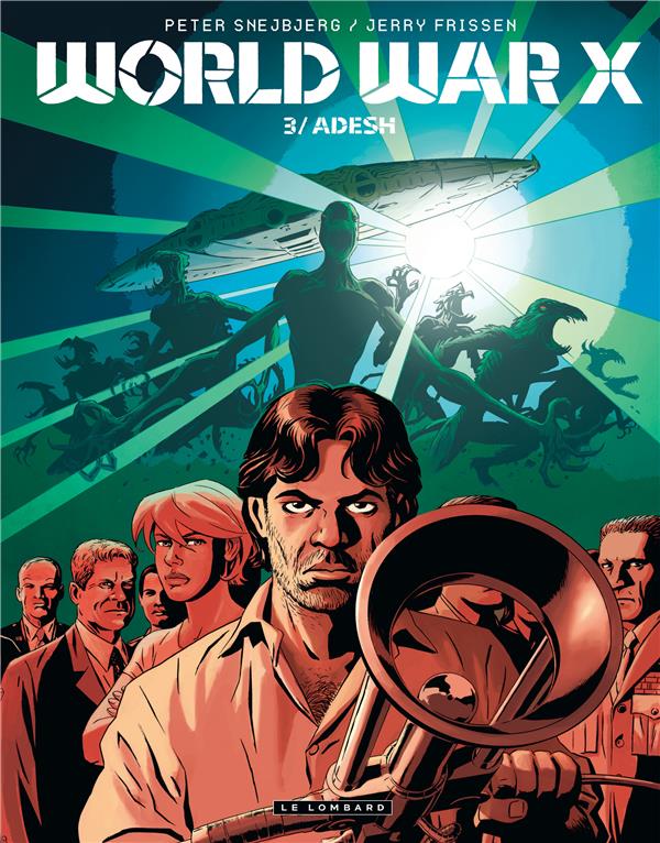 World war X Tome 3 ; Adesh - flash vidéo
