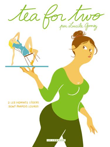 Tea for two Tome 2 ; les hommes légers sont parfois lourds - flash vidéo