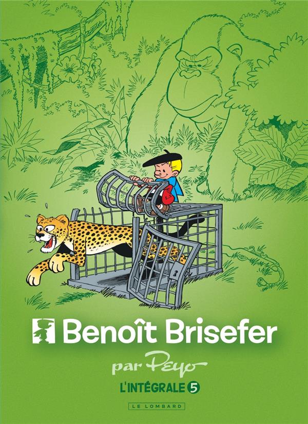 Benoît Brisefer : Intégrale vol.5 : Tomes 12 à 14