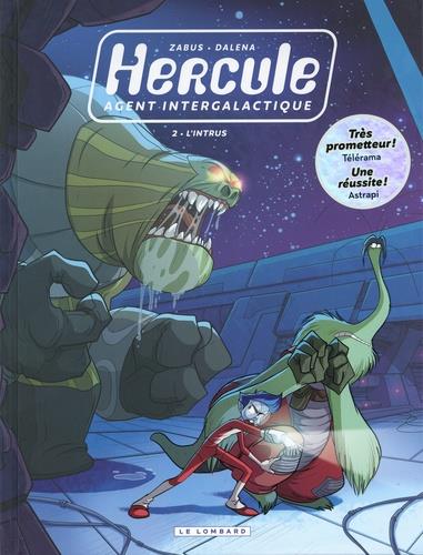 Hercule ; agent intergalactique Tome 2 : l'intrus - flash vidéo