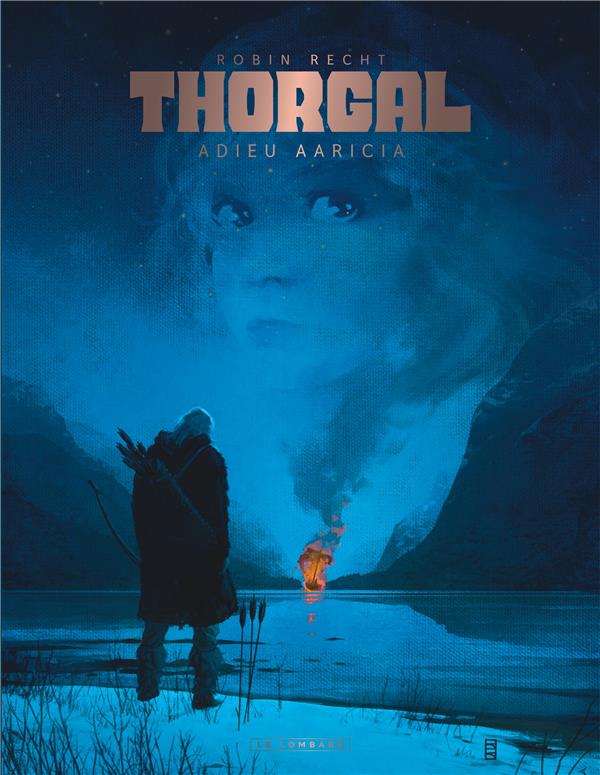 Thorgal Saga : adieu Aaricia