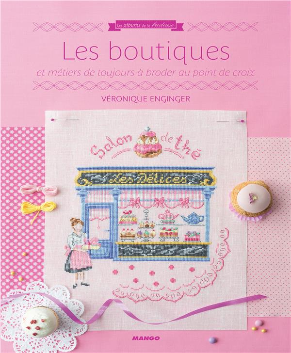Les boutiques : et métiers de toujours à broder au point de croix - flash vidéo