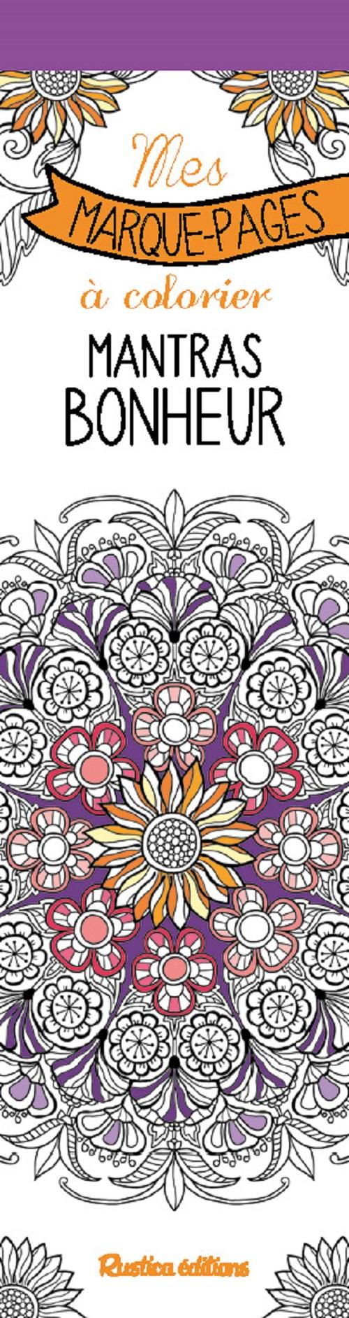 Mes marques-pages à colorier : mantras bonheurs - flash vidéo