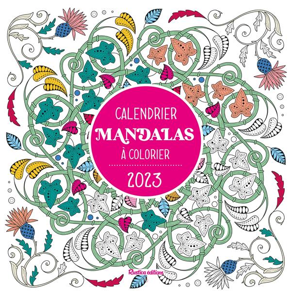 Calendrier mandalas à colorier (édition 2023)