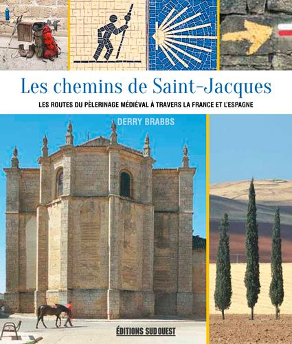 Les chemins de Saint-Jacques ; les routes du pèlerinnage médiéval à travers la France et l'Espagne - flash vidéo