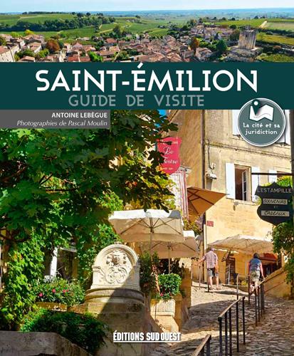 Saint-Emilion ; guide de visite - flash vidéo