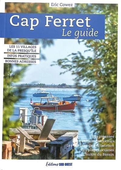 Cap Ferret : le guide - flash vidéo