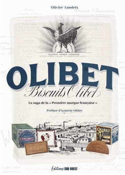 Biscuits Olibet : la saga de la "première marque française"