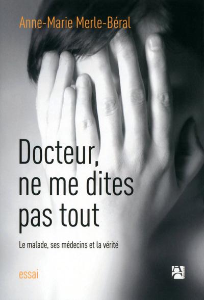 Docteur ; ne me dites pas tout - flash vidéo