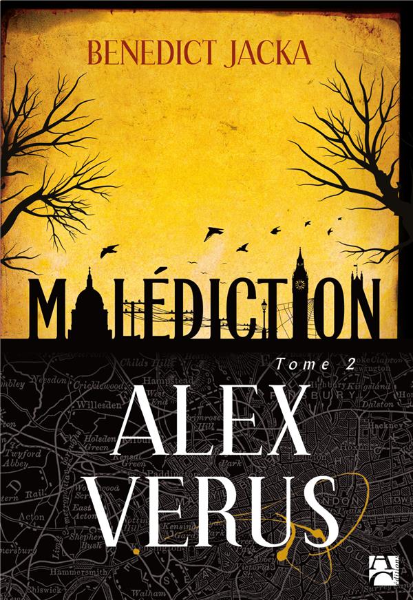 Alex Verus t.2 : malédiction
