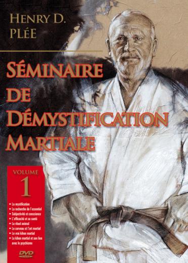 Séminaire De Démystification Martiale, Vol. 1 [DVD] - flash vidéo