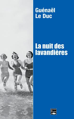 La nuit des lavandières - flash vidéo