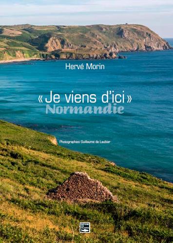 Je viens d'ici ; Normandie - flash vidéo