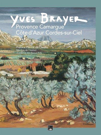 Yves Brayer : Provence Camargue Côte d'Azur Cordes-sur-Ciel - flash vidéo