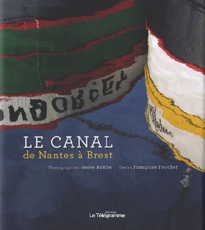 Le canal de Nantes à Brest - flash vidéo